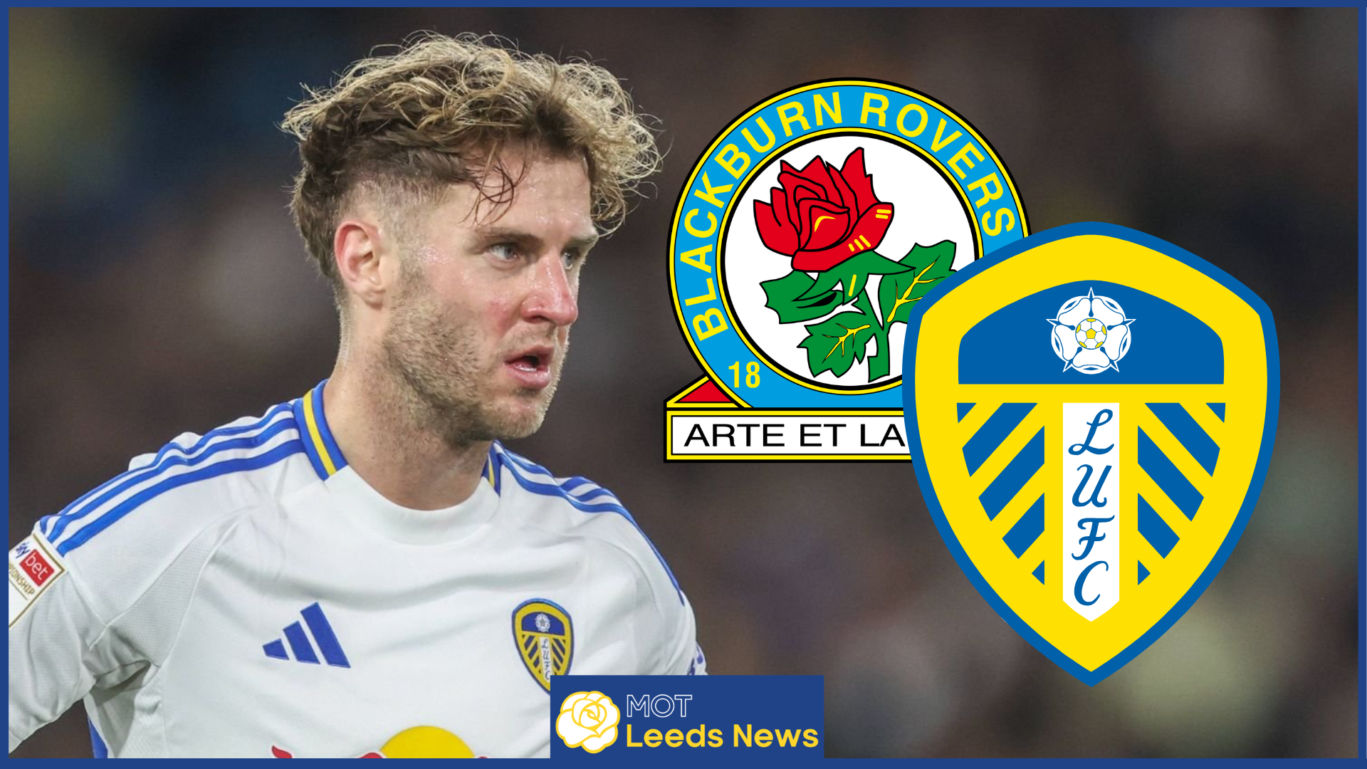 Joe Rodon Injury Update: What Leeds United Hopes Reveal